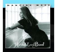 The Rachel Leep Band - Wanting More