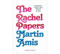 The Rachel Papers: 50th Anniversary Edition