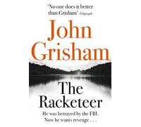 The Racketeer by Grisham, John (2013) Paperback