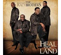 The Racy Brothers - Heal Our Land