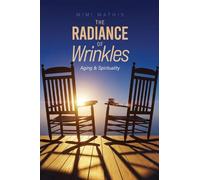 The Radiance Of Winkles: Aging And Spirituality
