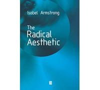 The Radical Aesthetic