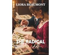 THE RADICAL BRIDE: A Marriage of Conscience