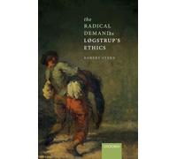 The Radical Demand in Løgstrup's Ethics
