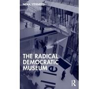 The Radical Democratic Museum