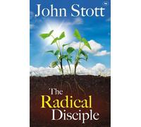 The Radical Disciple