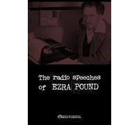 The radio speeches of Ezra Pound