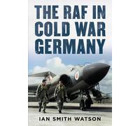 The RAF in Cold War Germany