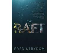The Raft: A Novel
