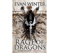 The Rage of Dragons: 1 (Burning)