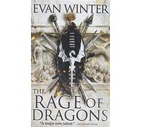 The Rage of Dragons: 1 (Burning)