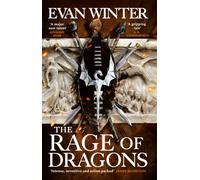 The Rage of Dragons: The Burning, Book One (The Burning)