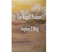 The Ragged Psalmist