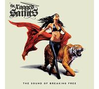 The Ragged Saints - The Sound Of Breaking Free