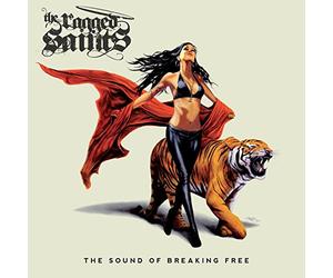 The Ragged Saints - The Sound Of Breaking Free