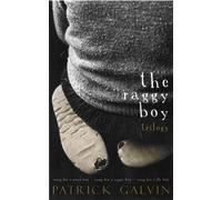 The Raggy Boy Trilogy