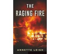 The Raging Fire (Bayswater)