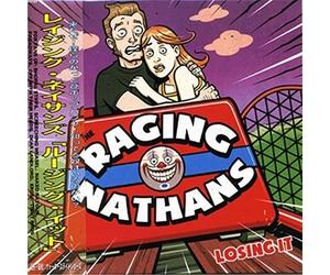 The Raging Nathans - Losing It