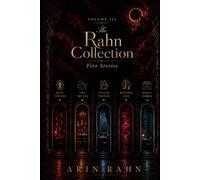 The Rahn Collection: Five Stories, Volume III