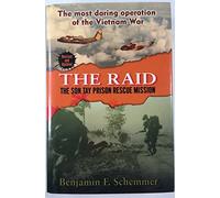 The Raid: The Son Tay Prison Rescue Mission
