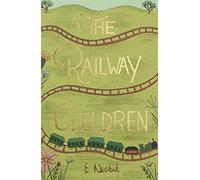 The Railway Children: (Wordsworth Collector's Editions)