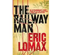 The Railway Man by Eric Lomax (1996-06-06)