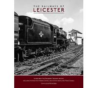 The Railways of Leicester