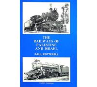The Railways of Palestine and Israel
