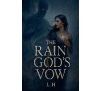The Rain God's Vow