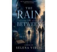 The Rain In Between