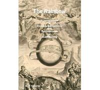 The Rainbow: A Layman's Guide to Managing Spiritual Crisis with The Confessions of Jacob Boehme