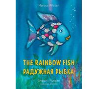 The Rainbow Fish/Bi:libri - Eng/Russian PB: (Bilingual Edition)