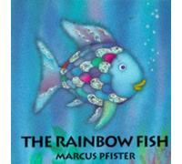 The Rainbow Fish by Marcus Pfister(1999-01-27)