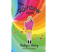 The Rainbow Girls: Ruby's Story: 2