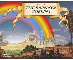 The Rainbow Goblins by Ul De Rico (English) Hardcover Book
