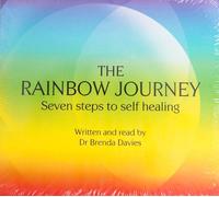 The Rainbow Journey CD The abridged version read by Dr Brenda Davies (The Rainbow Journey Seven Steps to self healing)
