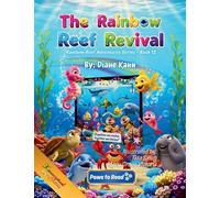 The Rainbow Reef Revival: 12 (Rainbow Reef Adventures)