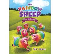 The Rainbow Sheep: The Beginning