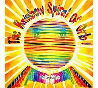 The Rainbow Spiral of ORB: An extremely simple explanation of EMO and its vibrational frequency: 3 (Book of ORB)