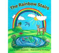 The Rainbow Stairs (The Magic Frog Series)