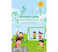 The rainbows of lessons stories to shine and grow: children's magical bed time stories with lessons helping your child develop moral understanding
