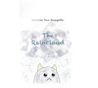 The Raincloud (Little Bodies, Big Feelings)