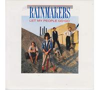 The Rainmakers - Let My People Go-Go / Nobody Knows [7" Vinyl]