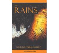 The Rains: Voices for American Liberty