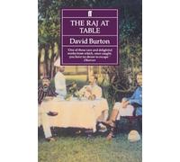 The Raj at Table – A Culinary History of the British in India – Faber & Faber