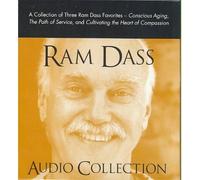 (The RAM Dass Audio Collection) By Ram Dass (Author) audioCD on (Oct , 2007)