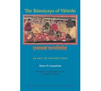 The Ramaya?a of Valmiki: An Epic of Ancient India, Volume III: Aranyakāṇḍa: 144 (Princeton Library of Asian Translations)