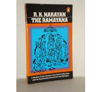 The Ramayana: A Shortened Modern Prose Version of the Indian Epic