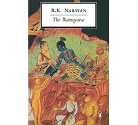 The Ramayana: A Shortened Modern Prose Version of the Indian Epic (Penguin Classic) (Penguin Twentieth-Century Classics)