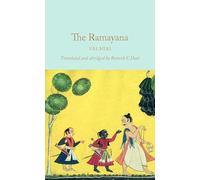The Ramayana: An Abridged Edition (Macmillan Collector's Library)